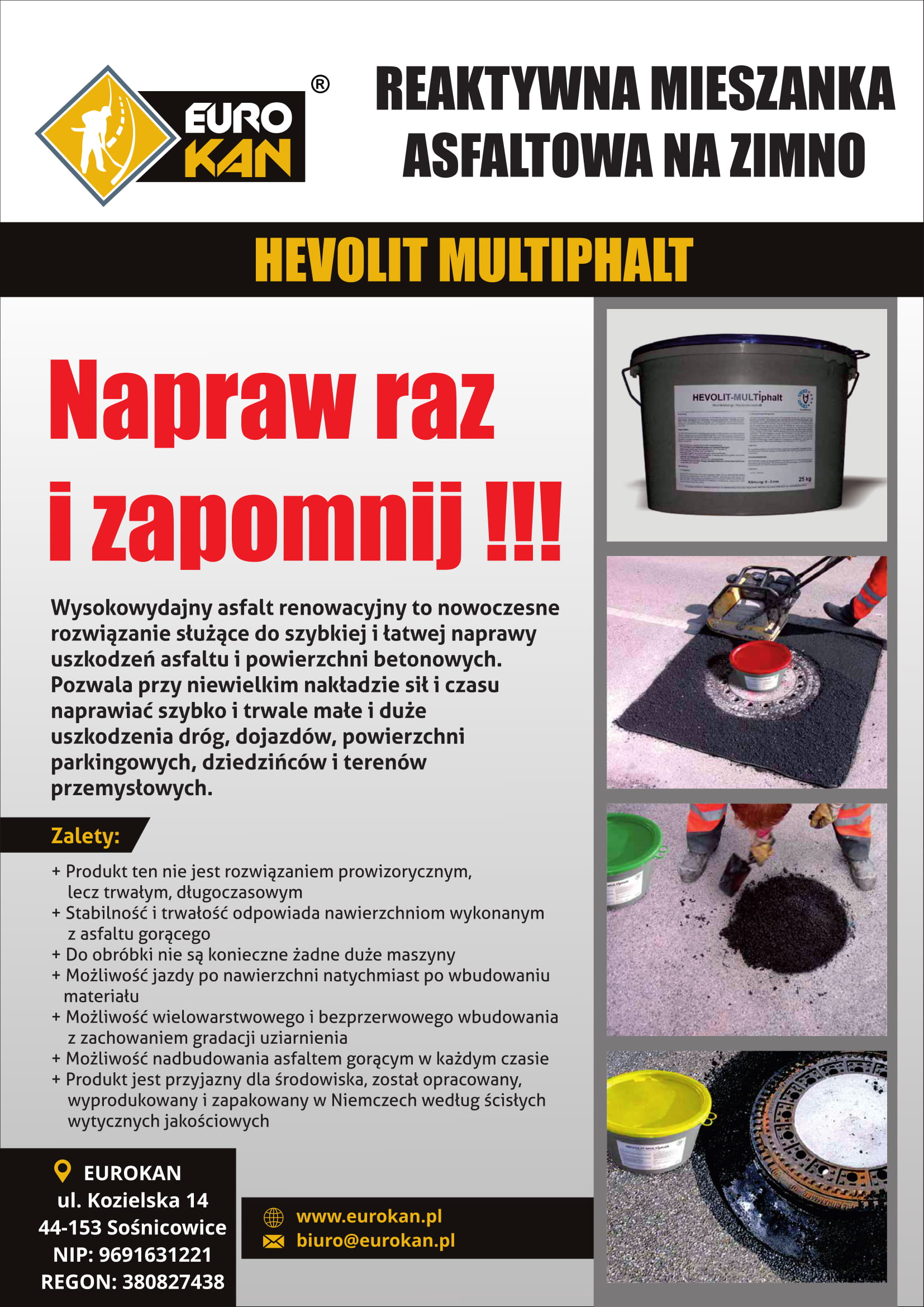 Reaktywna Mieszanka Asfaltowa, beton asfaltowy Hevolit Multiphalt EUROKAN 25kg